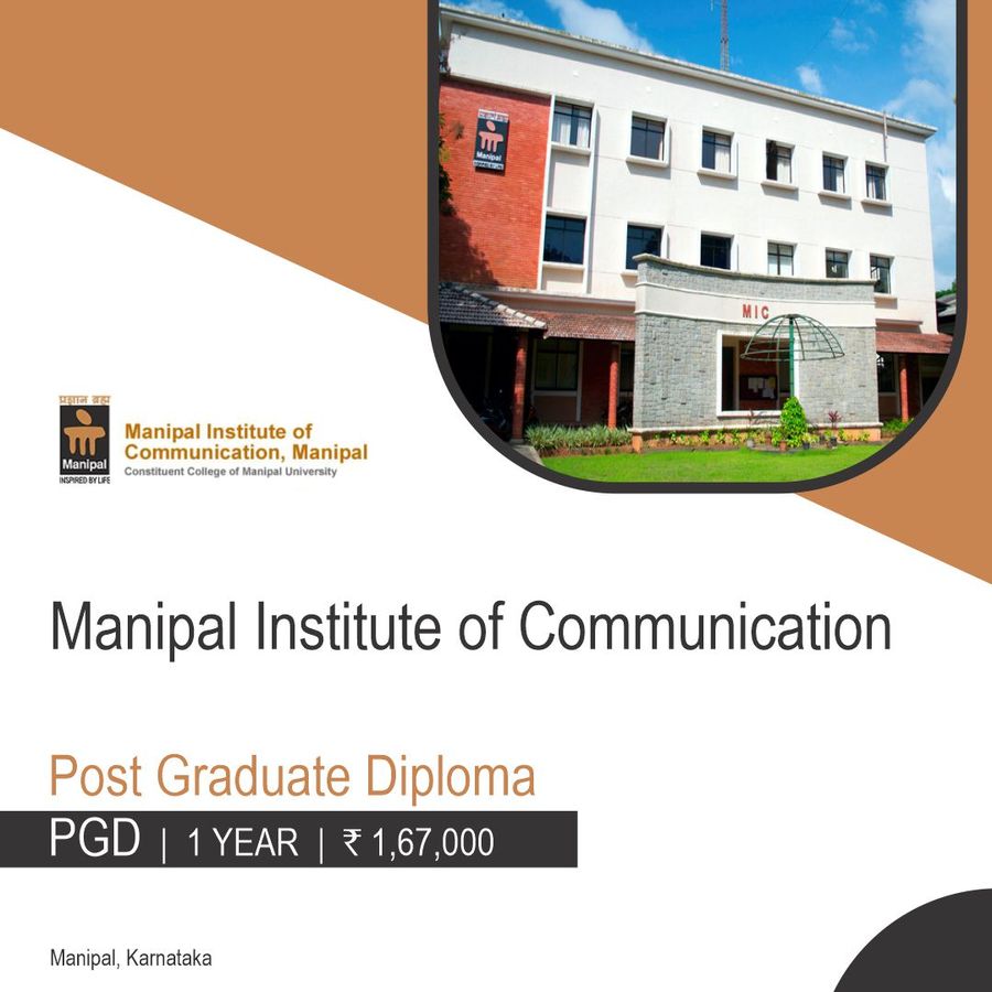 Post Graduate Diploma(PGD)Corporate Communication at Manipal Institute of Communication , Bengaluru/Bangalore